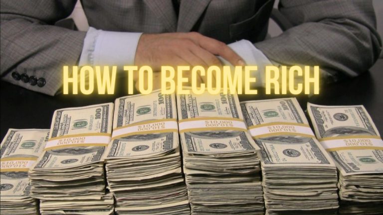 How to become rich