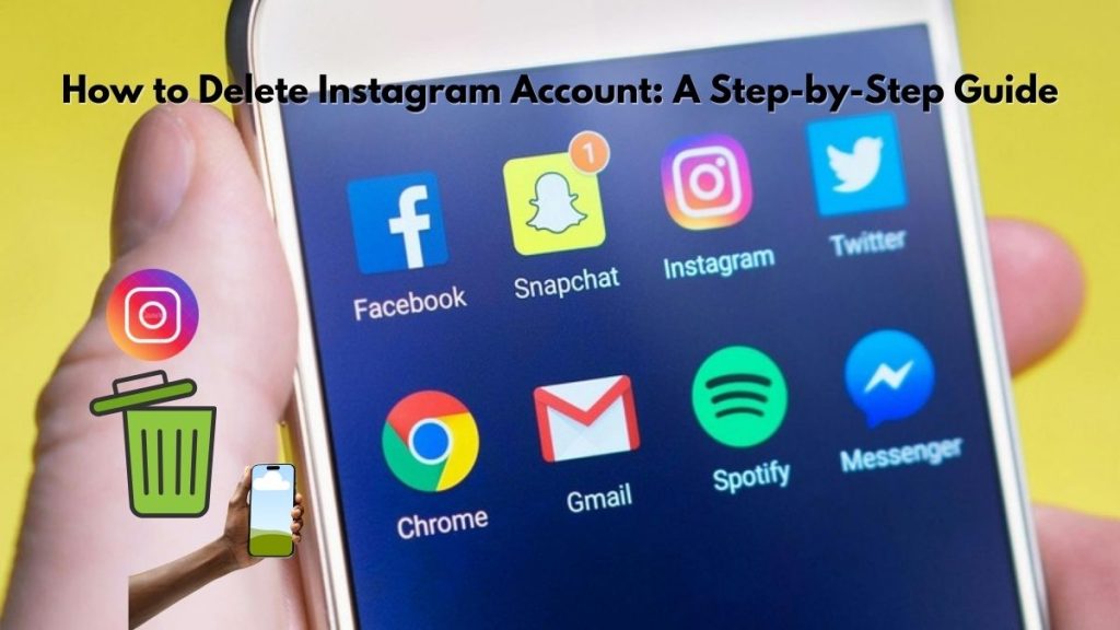 How to Delete Instagram Account in 2025: The Simple and Stress-Free Guide